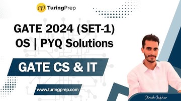 GATE 2024 (Set-1) Operating System PYQs | Detailed Solutions