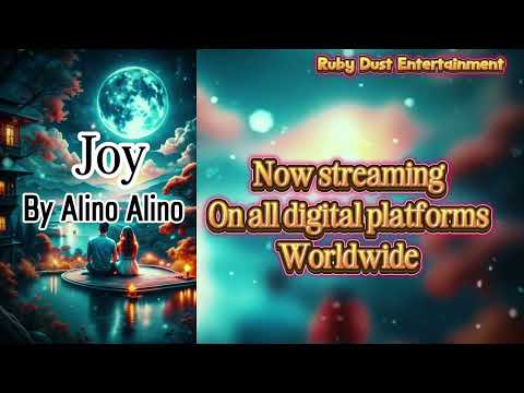 Joy by Alino Alino - (Official Lyrics Video)