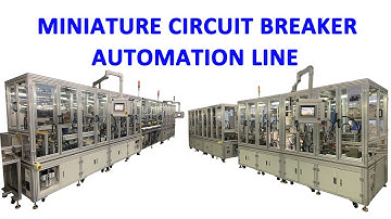 Miniature Circuit Breaker Assembly Machine Automation Machinery Equipment Line