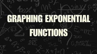 Exponential Functions - Graphing (Tagalog/English)