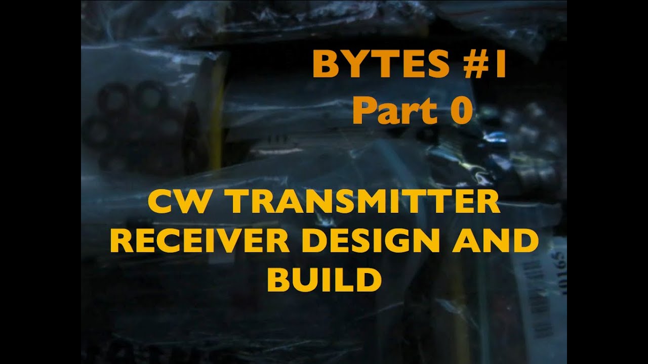 [Bytes #1] Part 0 (Intro) Multi-band CW Transceiver Project - Thoughts ...