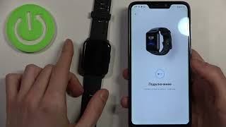 Как подключиться к REALME Watch 2 / Как подключить какое-либо устройство к REALME Watch 2