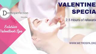 Metrospa Valentines