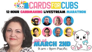 LIVE with ⁨@YvetteOleaCreates  - Cards For Cubs Cardmaking Livestream Hop Marathon!