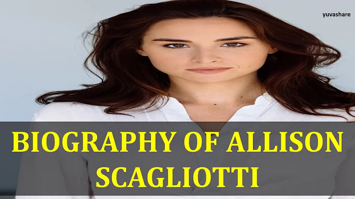 BIOGRAPHY OF ALLISON SCAGLIOTTI