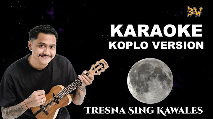 KARAOKE ! TRESNA SING KAWALES - BAGUS WIRATA || KOPLO VERSION