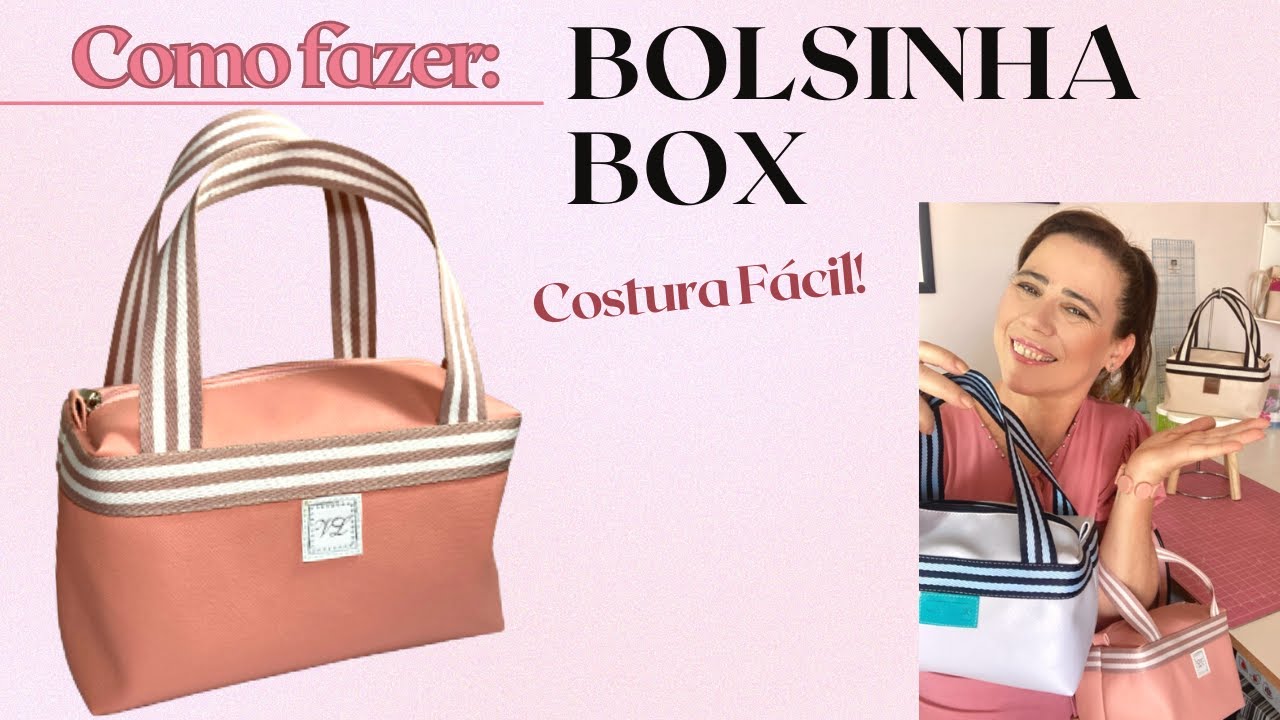 Passo a Passo: Bolsinha Box - Viviane Lerio - Costurando uma Malinha Box - Costura Criativa - DIY