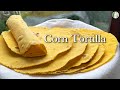 Soft corn tortilla recipe quick  easy tortilla recipe  sattvik kitchen