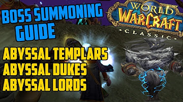 Classic WoW Phase 5 Silithus Boss Summoning Guide (Abyssal Lords, Abyssal Templars, Abyssal Dukes)