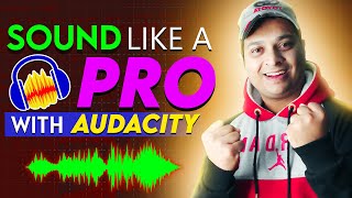 Make Your Voice Professional in Audacity 2024 | Sound Like Pro in 5 Click | Audacity Hindi Tutorial