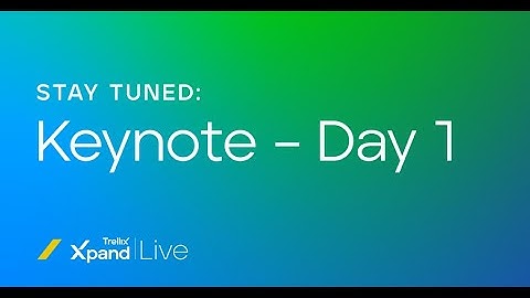 Xpand Live Keynote – Day 1