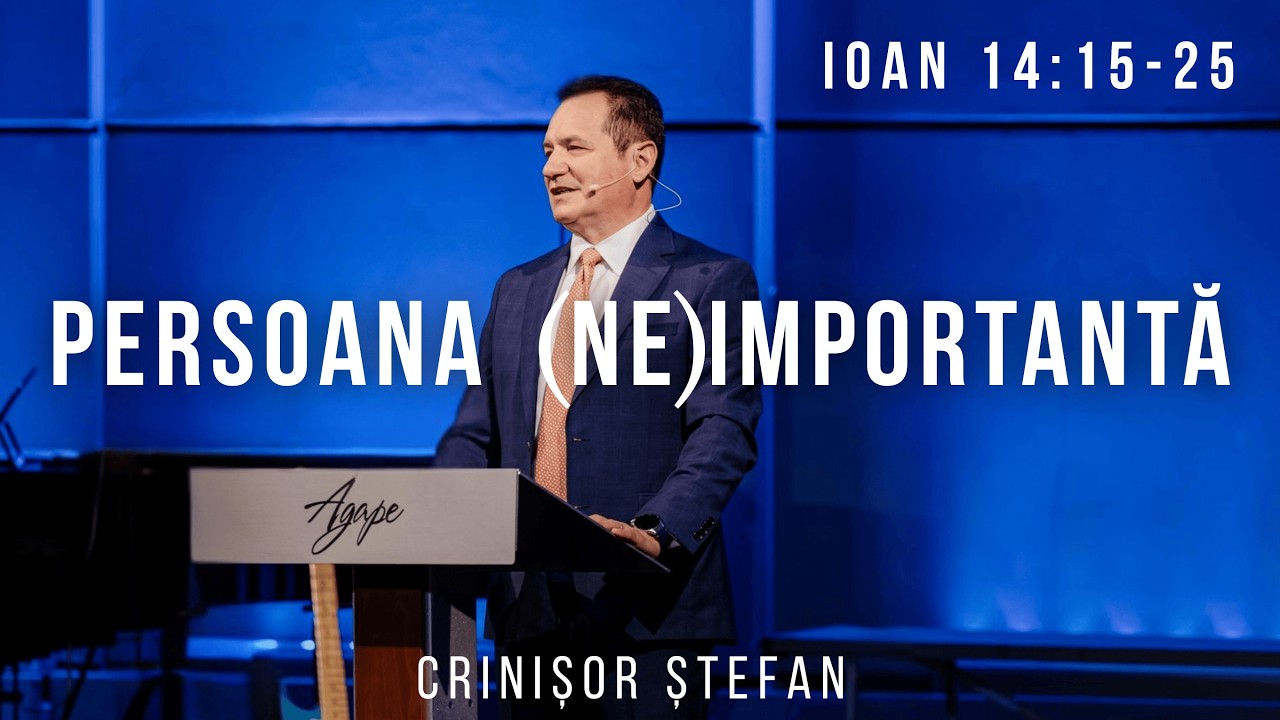 #47 – Cea mai (ne)importantă persoană din Biserică | Ioan 14:15-25 | Evanghelia după Ioan