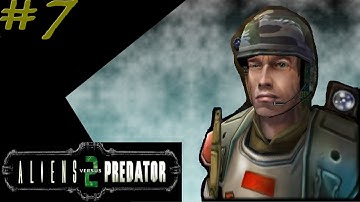 Aliens Versus Predator 2 - Marine Campaign #7 - Mission 3: Betrayal 3/3