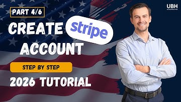(Part 4/6) How to Open a Stripe Account in 2026 (Step-by-Step for Beginners) | Guide for E-commerce