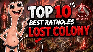TOP 10 OF THE BEST RATHOLES ON LOST COLONY!