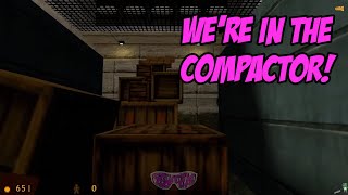 We're In The Compactor!