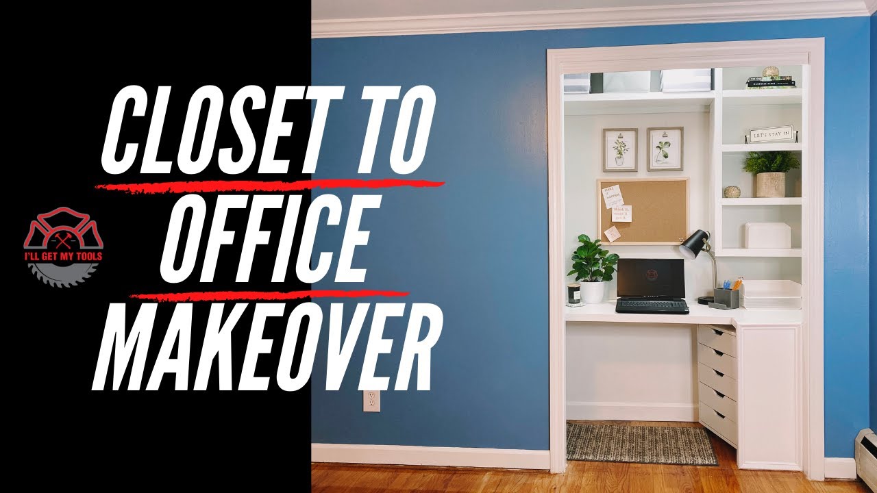 New Update Closet to Home Office Makeover Transformation