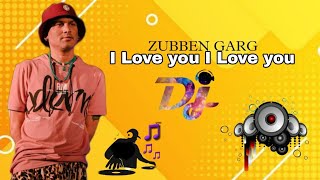 I love you I love you Full DJ REMIX SONG🔥//Zubeen Garg DJ REMIX SONG//Assamese Dj remix song 2023