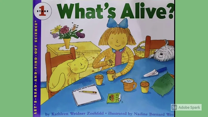 Book: Whats Alive by Kathleen Weidner Zoehfield