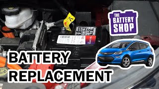Chevrolet Bolt (2017 - 2021) - New 12-Volt Battery Install