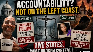 Accountability Is Dead: Prison Watchdog Scandal &amp; Justice Denied in California