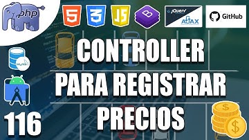 116 – CONTROLLER PARA REGISTRAR PRECIOS DEL PARQUEO en el sistema con BD y GITHUB(👨💻PHPyMYSQL💻)