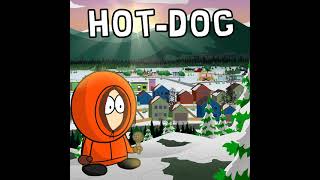Hot-Dog | FNF Vs Kenny Mod OST