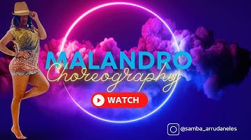 Brazilian Samba Dance - Malandro Choreography by Ana Arruda