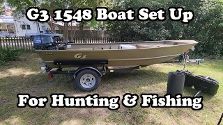 Setting Up My New G3 1548 Hunting And Fishing Boat