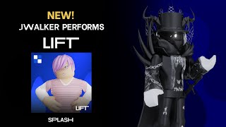 JWalker Performs: LIFT | Splash |
