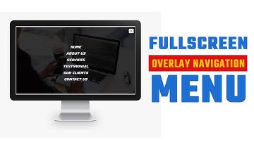 Fullscreen Navigation Menu | Full Screen Overlay Responsive Navigation Bar | Full Screen Toggle Menu