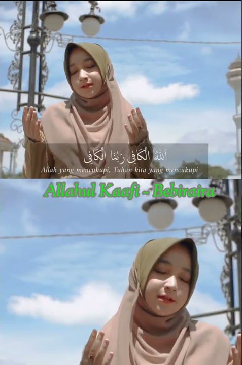 Allahul Kaafi ~ Bebiraira