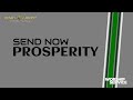 Send now prosperity  worship service july 16 2023