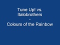 Tune up  colours of the rainbow lyrics