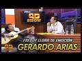 Freddy llora de emoción con los temas de Gerardo Arias