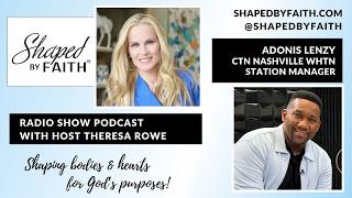 How God Led Adonis Lenzy into Christian Television | CTN Nashville Station Manager Interview