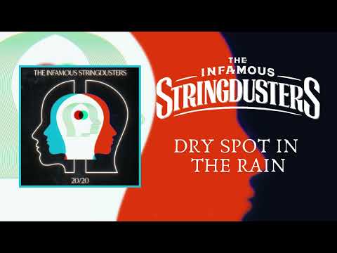 The Infamous Stringdusters - "Dry Spot In The Rain" (Official Audio)