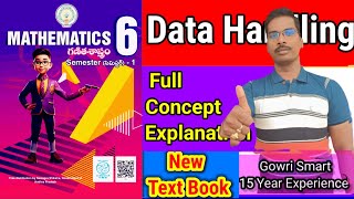 6th Class Maths(2024-25) New Syllabus|| Chapter-9|| Data Handling Full Concept||Must watch Video