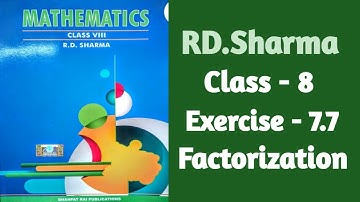 RD.Sharma class - 8 || factorization class 8 || Ex-7.7 Session || 2020-2021 || maths solutions