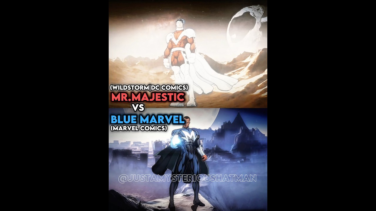 Blue Marvel vs Mr.Majestic 