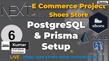 6 -  PostgreDB and Prisma Setup - Next.Js-15 eCommerce Project  (React js PGSQL, ShadCN, Paypal)