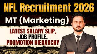 NFL Management Trainee (Marketing) Salary, Job Profile & Promotion Process – Complete Guide
