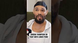 Jordan Thompson discusses his fight with Lenier Pero and moving up from Cruiserweight to Heavyweight