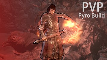 Dark Souls 3- Pyro Pvp Build