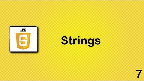 Javascript beginner tutorial 7 - Strings