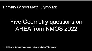 Five geometry questions on Area from NMOS 2022 Explained!