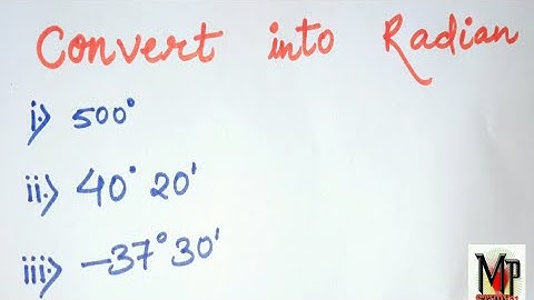 Convert Into Radians 🔥🔥| Class 11 | IIT JEE MAINS | @Mp study01