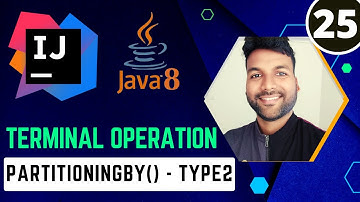 Java8 Stream partitioningBy() - Type 2 Method | Java8 Stream Tutorial