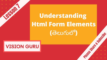 Understanding Html Form Elements | HTML in Telugu