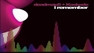 Deadmau5 & Kaskade I Remember [original mix]